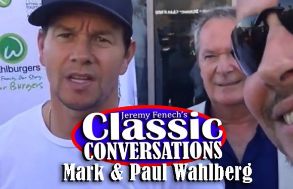 Jeremy Fenech’s Classic Conversations: Mark & Paul Wahlberg [VIDEO]