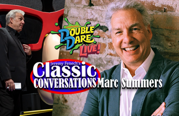 Jeremy Fenech’s Classic Conversations: Marc Summers [VIDEOS]